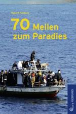 Cover-Bild 70 Meilen zum Paradies