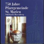 Cover-Bild 750 Jahre Pfarrgemeinde St. Marien Sulzbach-Rosenberg