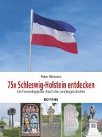 Cover-Bild 75x Schleswig-Holstein entdecken