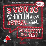 Cover-Bild 9 von 10 schaffen diese Rätsel nicht - schaffst du sie? - Vol. 3