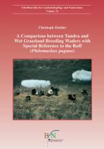 Cover-Bild A Comparison between Tundra and Wet Grassland Breeding Waders with Special Reference to the Ruff (Philomachus pugnax)