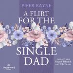 Cover-Bild A Flirt for the Single Dad (Single Dad's Club 2)