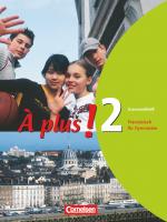 Cover-Bild À plus ! - Französisch als 1. und 2. Fremdsprache - Ausgabe 2004 - Band 2