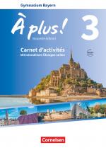 Cover-Bild À plus ! - Französisch als 1. und 2. Fremdsprache - Bayern - Ausgabe 2017 - Band 3