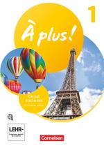 Cover-Bild À plus ! Neubearbeitung - Französisch als 1. und 2. Fremdsprache - Ausgabe 2020 - Band 1