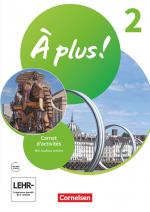 Cover-Bild À plus ! Neubearbeitung - Französisch als 1. und 2. Fremdsprache - Ausgabe 2020 - Band 2