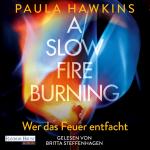 Cover-Bild A Slow Fire Burning