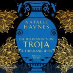 Cover-Bild A Thousand Ships – Die Heldinnen von Troja