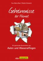 Cover-Bild Aalen; Geheimnisse der Heimat