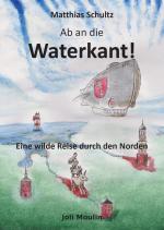 Cover-Bild Ab an die Waterkant!