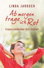 Cover-Bild Ab morgen trage ich Rot