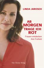 Cover-Bild Ab Morgen trage ich rot