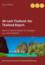 Cover-Bild Ab nach Thailand. Der Thailand Report.