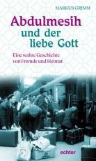 Cover-Bild Abdulmesih und der liebe Gott