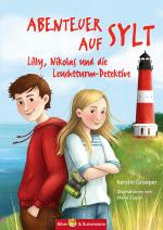Cover-Bild Abenteuer auf Sylt - Lilly, Nikolas und die Leuchtturmdetektive