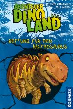 Cover-Bild Abenteuer Dinoland, 2, Rettung für den Bactrosaurus