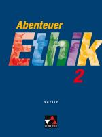Cover-Bild Abenteuer Ethik - Berlin / Abenteuer Ethik Berlin 2