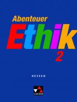 Cover-Bild Abenteuer Ethik – Hessen / Abenteuer Ethik Hessen 2