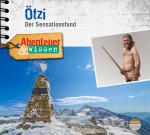 Cover-Bild Abenteuer & Wissen: Ötzi