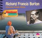 Cover-Bild Abenteuer & Wissen: Richard Francis Burton