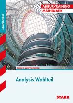 Cover-Bild Abitur-Training - Analysis Wahlteil - BaWü 2018