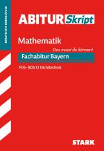 Cover-Bild AbiturSkript FOS/BOS - Mathematik 12. Klasse Nichttechnik - Bayern