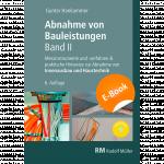 Cover-Bild Abnahme von Bauleistungen, 6. A. Band II - E-Book (PDF)