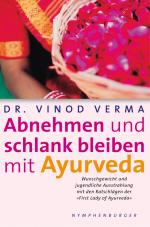 Cover-Bild Abnehmen und schlank bleiben mit Ayurveda