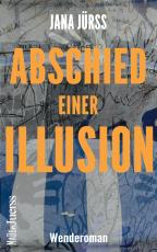 Cover-Bild Abschied einer Illusion