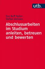 Cover-Bild Abschlussarbeiten im Studium anleiten, betreuen und bewerten