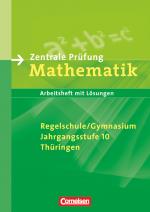 Cover-Bild Abschlussprüfung Mathematik - Sekundarstufe I - Thüringen - 10. Schuljahr