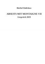 Cover-Bild Abseits mit Montaigne / Abseits mit Montaigne VII
