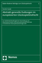 Cover-Bild Abstrakt-generelle Duldungen im europäisierten Glücksspielstrafrecht