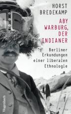 Cover-Bild Aby Warburg, der Indianer