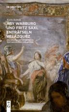 Cover-Bild Aby Warburg und Fritz Saxl enträtseln Velázquez