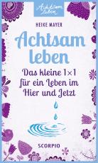 Cover-Bild Achtsam leben