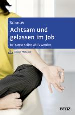 Cover-Bild Achtsam und gelassen im Job