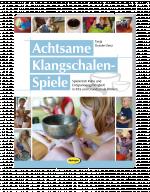 Cover-Bild Achtsame Klangschalen-Spiele