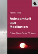 Cover-Bild Achtsamkeit und Meditation