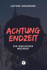 Cover-Bild Achtung Endzeit!
