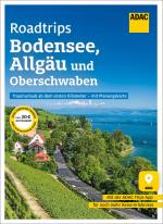 Cover-Bild ADAC Roadtrips - Bodensee, Allgäu und Oberschwaben