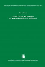 Cover-Bild Adam, Eva und das Vermögen der deutschen Literatur des Mittelalters