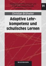 Cover-Bild Adaptive Lehrkompetenz und schulisches Lernen