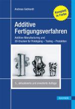 Cover-Bild Additive Fertigungsverfahren