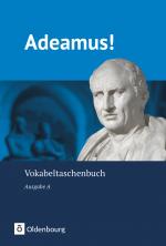 Cover-Bild Adeamus! - Ausgabe A - Latein als 2. Fremdsprache