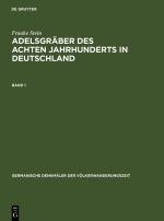 Cover-Bild Adelsgräber des achten Jahrhunderts in Deutschland