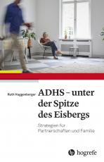 Cover-Bild ADHS - unter der Spitze des Eisbergs