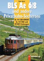 Cover-Bild Ae 6/8 und andere Privatbahn-Sécherons