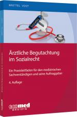 Cover-Bild Ärztliche Begutachtung im Sozialrecht