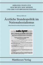 Cover-Bild Ärztliche Standespolitik im Nationalsozialismus